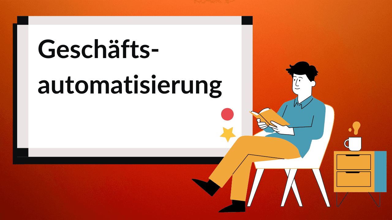 Business Automatisierung